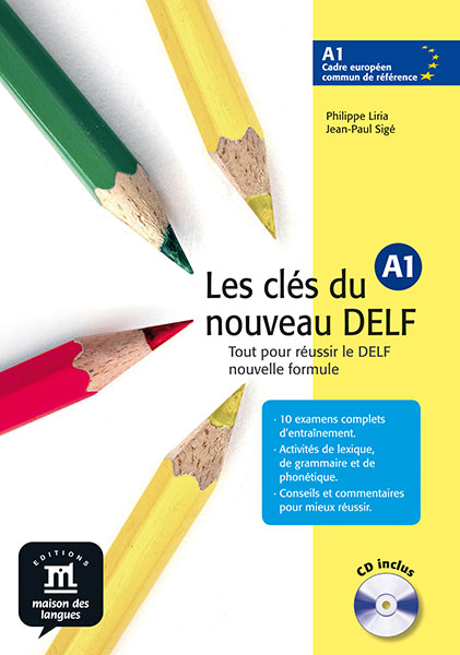 Les clés du nouveau DELF A1